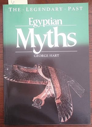 Egyptian Myths: The Legendary Past