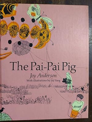 Imagen del vendedor de The Pai-Pai Pig a la venta por The Book House, Inc.  - St. Louis