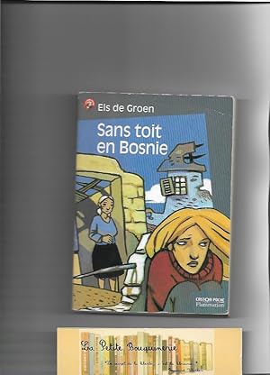 Seller image for Sans toit en Bosnie for sale by La Petite Bouquinerie