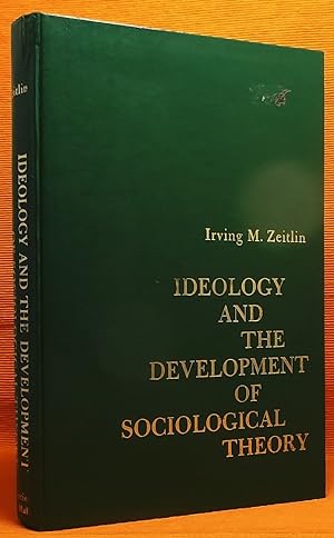 Seller image for Ideology and the Development of Sociological Theory for sale by Wormhole Books