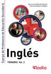 Inglés. Temario. Volumen 2. Cuerpo de Profesores de Educación Secundaria.