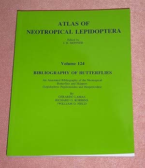 Seller image for Atlas of neotropical Lepidoptera. Bibliography of butterflies. An annotated bibliography of the Neotropical butterflies and skippers (Lepidoptera: Papilionidea and Hesperioidea). for sale by Antiquariat Ballmert