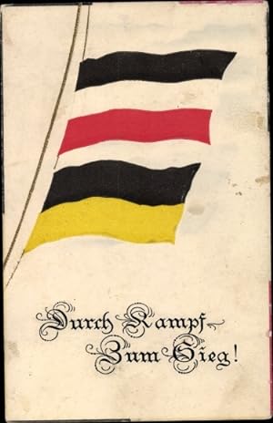 Ansichtskarte / Postkarte Durch Kampf zum Sieg, Kaiserreich, Fahnen, Österreich