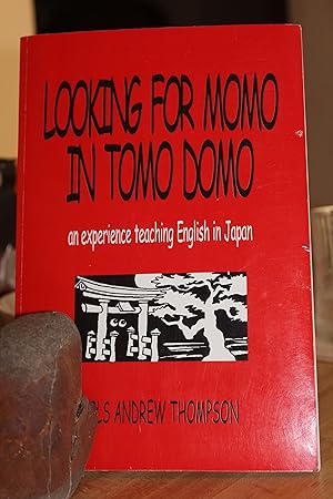 Seller image for Looking for Momo in Tomo Domo for sale by Wagon Tongue Books