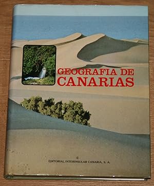 Geografia de Canarias. [Spanischsprachiger Band über die Geografie, die Bewohner und die Ökonomie...