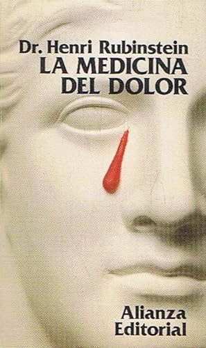 Bild des Verkufers fr LA MEDICINA DEL DOLOR zum Verkauf von Librera Torren de Rueda