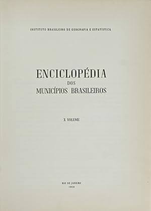 Imagen del vendedor de ENCICLOPDIA DOS MUNICPIOS BRASILEIROS. [VOLUME X] a la venta por Livraria Castro e Silva