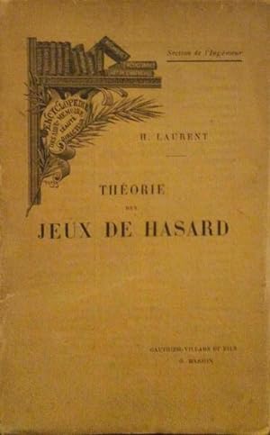 THÉORIE DES JEUX DE HASARD.