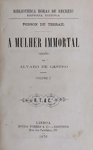 Seller image for A MULHER IMMORTAL. for sale by Livraria Castro e Silva