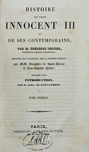 Bild des Verkufers fr HISTOIRE DU PAPE INNOCENT III ET DE SES CONTEMPORAINS. zum Verkauf von Livraria Castro e Silva