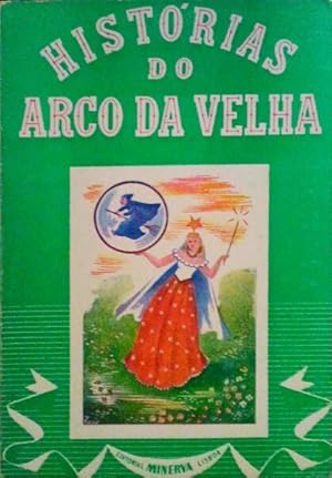 Image du vendeur pour HISTRIAS DO ARCO DA VELHA. mis en vente par Livraria Castro e Silva