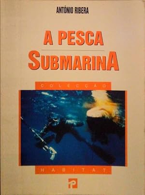 A PESCA SUBMARINA.