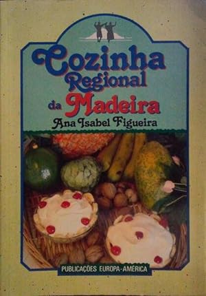 COZINHA REGIONAL DA MADEIRA.