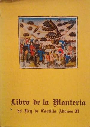 Bild des Verkufers fr LIBRO DE LA MONTERA DEL REY DE CASTILLA ALFONSO XI. zum Verkauf von Livraria Castro e Silva