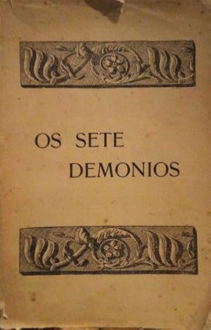 OS SETE DEMÓNIOS.