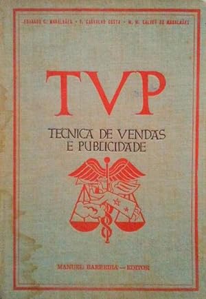 Bild des Verkufers fr TVP - TCNICA DE VENDAS E PUBLICIDADE. [2. EDIO] zum Verkauf von Livraria Castro e Silva