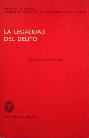 LA LEGALIDAD DEL DELITO.