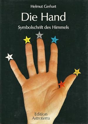 Bild des Verkufers fr Die Hand - Symbolschrift des Himmels zum Verkauf von Eichhorn GmbH