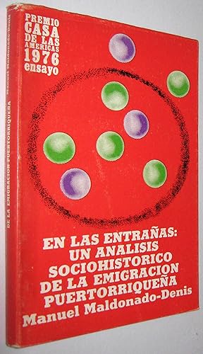 Immagine del venditore per EN LAS ENTRAAS: UN ANALISIS SOCIOHISTORICO DE LA EMIGRACION PUERTORRIQUEA venduto da UNIO11 IMPORT S.L.