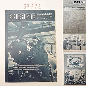 Seller image for Energie. Technische Fachzeitschrift fr Maschinenbau, Metallbearbeitung, Elektrotechnik, Krafterzeugung, 21. Jahrgang 1942, Heft 9, September 1942 * for sale by Galerie fr gegenstndliche Kunst