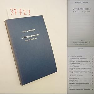 Anthroposophie. Ein Fragment aus dem Jahre 1910 (Rudolf Steiner Gesamtausgabe Schriften, Veröffen...