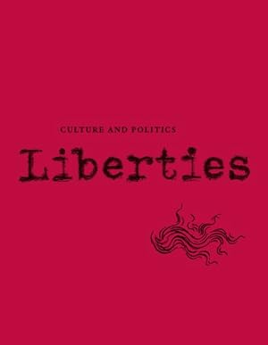 Imagen del vendedor de Liberties Winter 2021 : Culture and Politics a la venta por GreatBookPricesUK