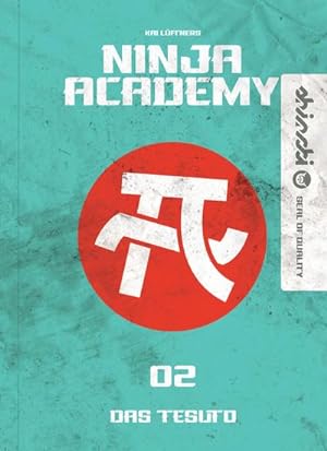 Ninja Academy 2. Das TESUTO : Das TESUTO