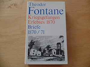 Bild des Verkufers fr Kriegsgefangen. Erlebtes 1870. Briefe 1870 / 71 (Wanderungen durch Frankreich Band, 1) zum Verkauf von Gabis Bcherlager