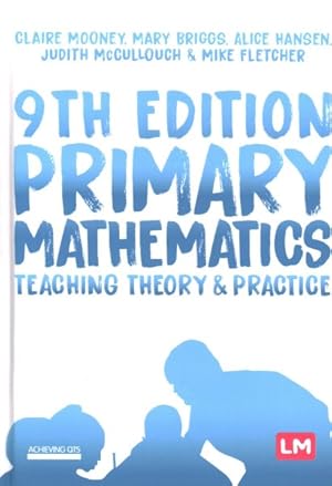 Bild des Verkufers fr Primary Mathematics : Teaching Theory & Practice zum Verkauf von GreatBookPrices