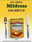 Bild des Verkufers fr Das groe Mildessa-Kochbuch zum Verkauf von Gabis Bcherlager