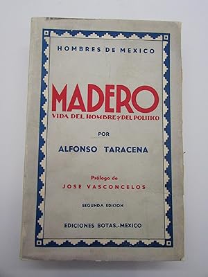 Seller image for Madero Vida del Hombre Y Del Politico. for sale by Harrison-Hiett Rare Books