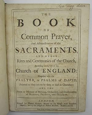 Immagine del venditore per The Book of Common Prayer, And Administration of the Sacraments and Other Rites and Ceremonies of the Church, According to the Use of The Church of England; Together with the Psalter, or Psalms of David. Bound with The Whole Book of Psalms, Collected into English Metre, By Thomas Sternhold, John Hopkins, and others. venduto da Harrison-Hiett Rare Books