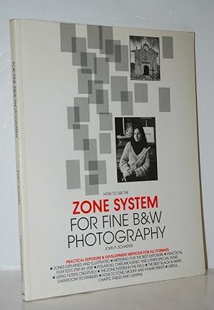 Seller image for How to Use the Zone System for Fine Black and White Photography for sale by Nugget Box  (PBFA)