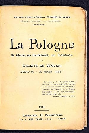 La Pologne : sa gloire, ses souffrances, ses évolutions par Calixte de Wolski.