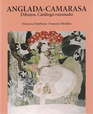 Seller image for Anglada Camarasa. Dibujos. Catlogo razonado for sale by Librera Cajn Desastre