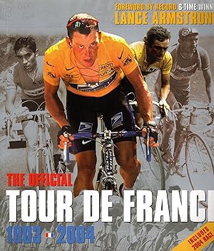 Imagen del vendedor de The Official Tour De France 1903-2004 a la venta por Delph Books PBFA Member