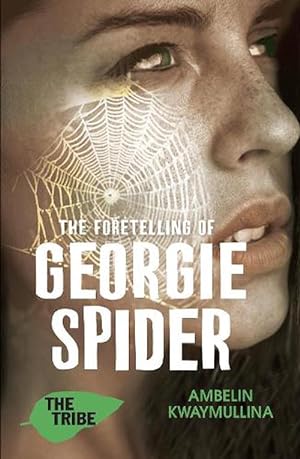 Seller image for The Tribe 3: The Foretelling of Georgie Spider (Paperback) for sale by Grand Eagle Retail