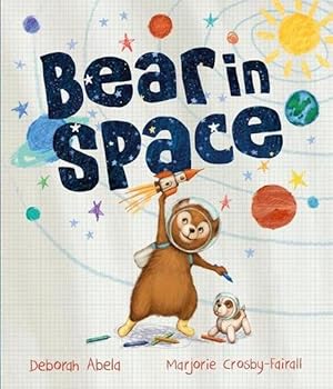 Seller image for Bear in Space (Hardcover) for sale by Grand Eagle Retail