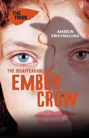 Seller image for The Tribe 2: The Disappearance of Ember Crow (Paperback) for sale by Grand Eagle Retail