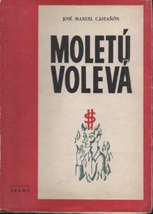 Imagen del vendedor de MOLETU VOLEVA. a la venta por Librera Javier Fernndez