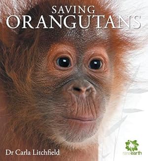 Bild des Verkufers fr Saving Orangutans (Paperback) zum Verkauf von Grand Eagle Retail