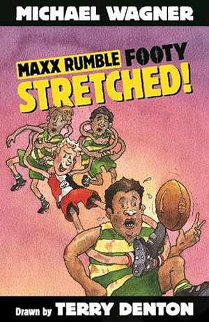 Imagen del vendedor de Maxx Rumble Footy 6: Stretched! (Paperback) a la venta por Grand Eagle Retail