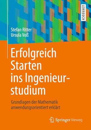 Imagen del vendedor de Erfolgreich Starten ins Ingenieurstudium a la venta por BuchWeltWeit Ludwig Meier e.K.