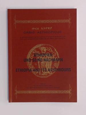 Äthiopien und seine Nachbarn = Ethiopia and its neighbours. Gniew, 25 - 29 September 1997, The Ar...