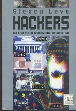 Immagine del venditore per Hackers : gli eroi della rivoluzione informatica venduto da librisaggi