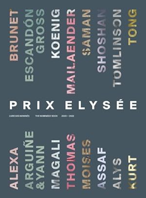 Image du vendeur pour Prix Elyse : Livre Des Nomines 2020-2022 / The Nominees Book 2020-2022 mis en vente par GreatBookPrices