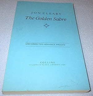 Image du vendeur pour The Golden Sabre (Uncorrected Proof Copy) mis en vente par Bramble Books