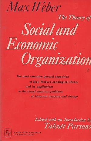 Image du vendeur pour Theory of Social & Economic Organization mis en vente par Book Booth