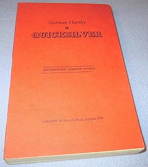 Seller image for Quicksilver (Uncorrected Proof Copy) for sale by Bramble Books