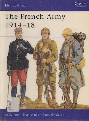 Seller image for French Army 1914-18 for sale by Book Booth